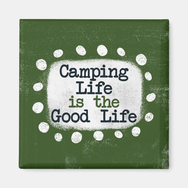 Íman Ímã de Geladeira Camping Vida É A Boa Vida (Frente)