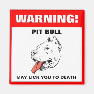 Íman Imã de geladeira de aviso do Funny Pit Bull