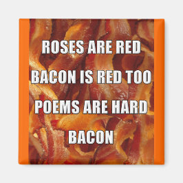 Íman Ímã de Geladeira Engraçado Poema do Bacon
