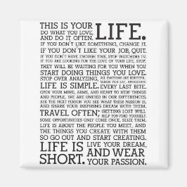 Íman imã de geladeira "ESTA É A SUA VIDA"