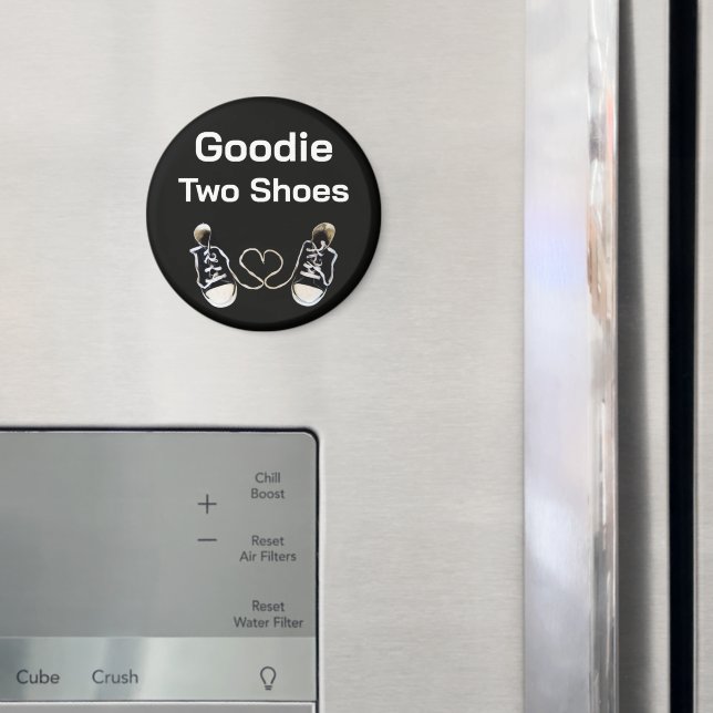 Íman Ímã de Geladeira Goodie Two Shoes (In Situ (Fridge))