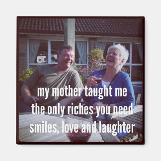 Íman Imã de geladeira Haiku - Minha Mãe Me Ensinou