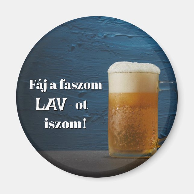 Íman Ímã de geladeira que dói o pau Bebo LAV! (Frente)