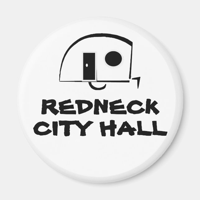 ÍMAN IMÃ DE GELADEIRA REDNECK CITY HALL (Frente)