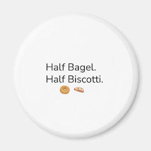 Íman Ímã de Metade Bagel Metade Biscotti