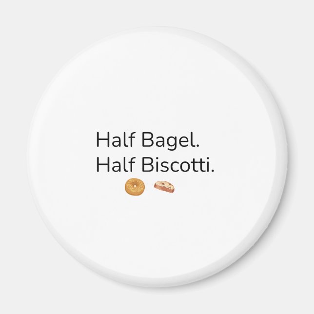 Íman Ímã de Metade Bagel Metade Biscotti (Frente)