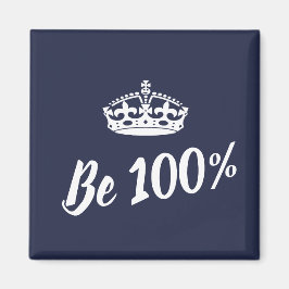 Íman Ímã de Motivação Coroa 100% Stylish Be