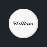 Íman Ímã de Nome Redondo Único para Toque Pessoal Diári<br><div class="desc">Adicione um toque pessoal ao seu espaço com este Ímã de Nome Redondo Único. Personalizável com qualquer nome, é uma maneira simples e elegante de fazer com que armários, geladeiras ou quadros de escritório se sintam mais como seus. Um presente atencioso ou estímulo pessoal, este ímã durável adiciona charme e...</div>