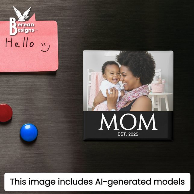 Íman Ímã de Presente de Foto Estabelecida pela Mamãe (Stylish MOM ESTABLISHED photo magnet with custom photo & text. Ideal Mother's day favor gift)
