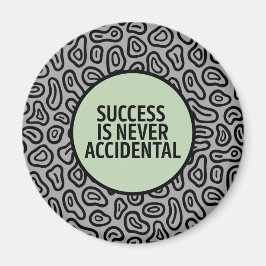 Íman Ímã de Sucesso Nunca é Acidental