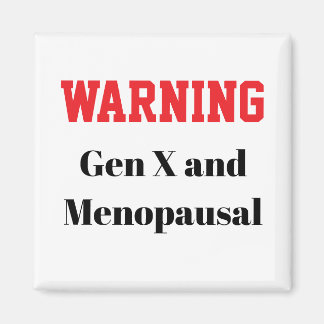 Íman Ímã engraçado da menopausa para a Geração X