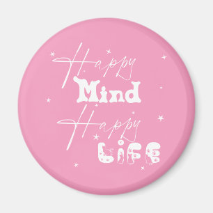 Íman Ímã Fofo Mente Feliz Vida Feliz
