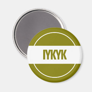 Íman Ímã IYKYK