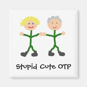 Íman Ímã OTP-Sam/Jack Cute Estúpida