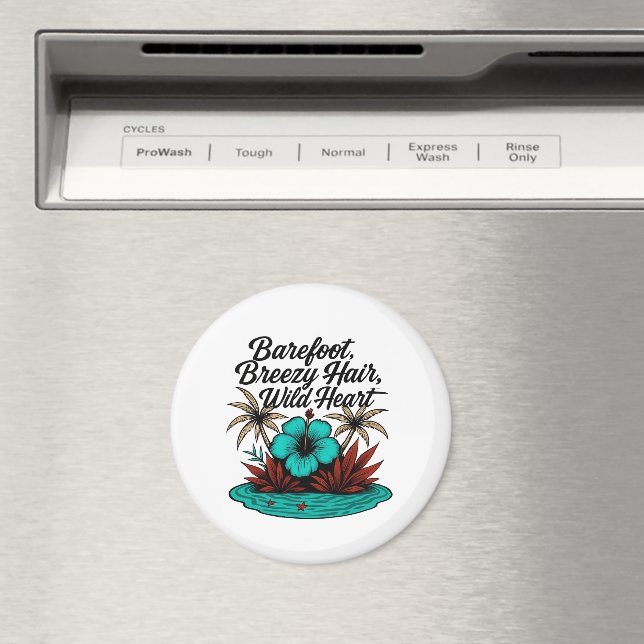 Íman Ímã para Quando Você Só Precisa Sentir-se Selvagem (In Situ (Dishwasher))