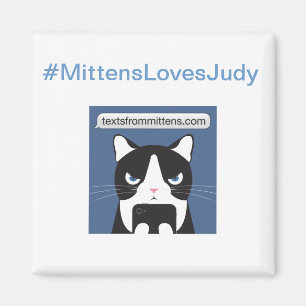 Íman Ímã quadrado #MittensLovesJudy