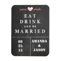 Imã salve a data - coma a bebida e se case