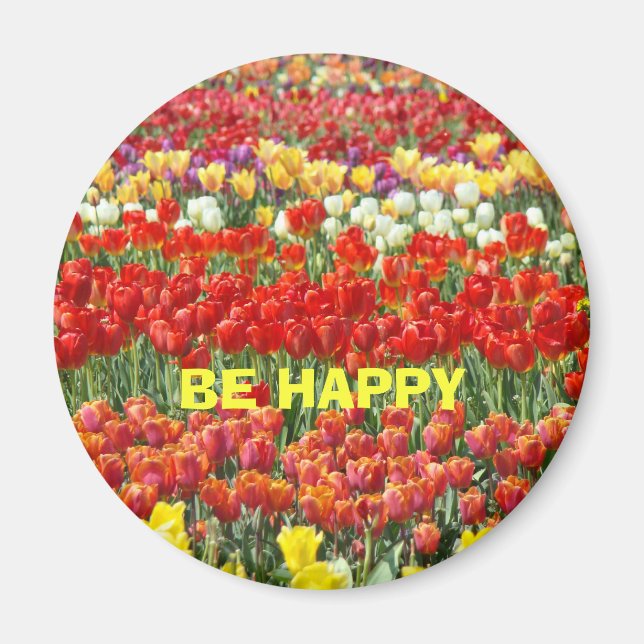 Íman Ímã SEJA FELIZ Festival de Tulipas Flores Escritór (Frente)