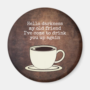 Íman Imagem de Coffee Lover Funny Quote