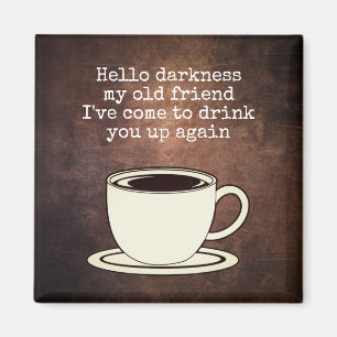 Íman Imagem de Coffee Lover Funny Quote