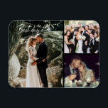 Íman Imagem de Colagem de Fotos do Melhor Dia de Casame<br><div class="desc">Compartilhe três da sua foto favorita do dia de casamento com este ímã de colagem fotográfica do "Melhor dia de sempre".</div>