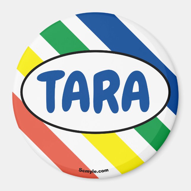 Íman Imagem de cores grandes divertidas TARA (Frente)
