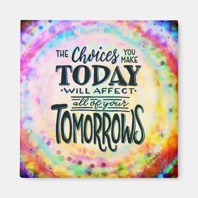 Íman Imagem de Inspirividade das Escolhas de Hoje (Frente)