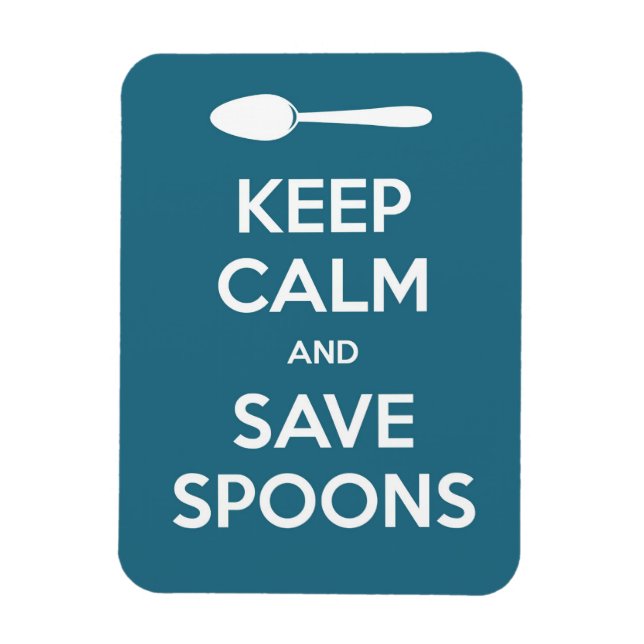 Íman Imagem de Spoonie-Keep Calm and Save Spoons (Vertical)