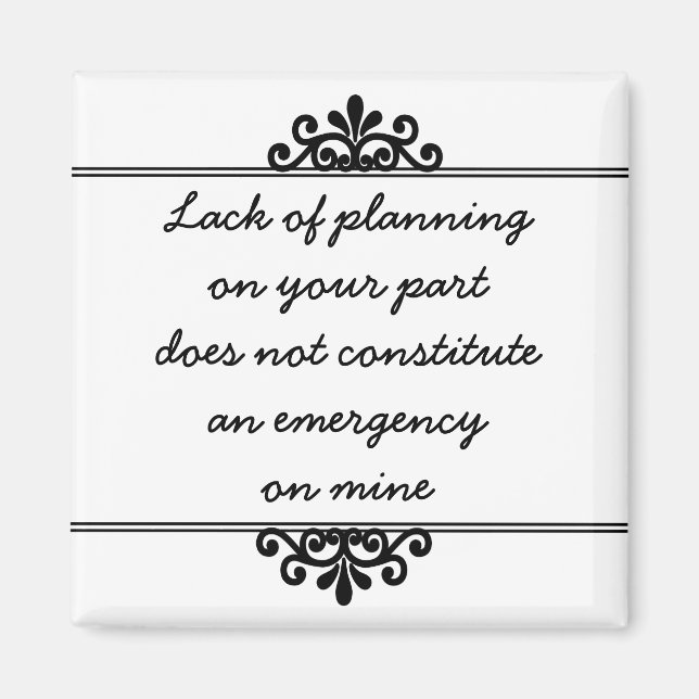 Íman Imagem: falta de planejamento da sua parte... (Frente)