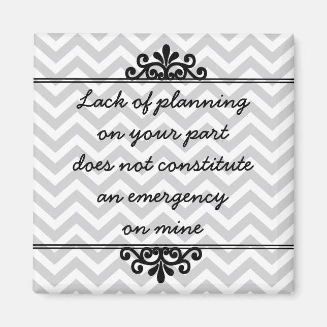 Íman Imagem: falta de planejamento da sua parte... (Frente)