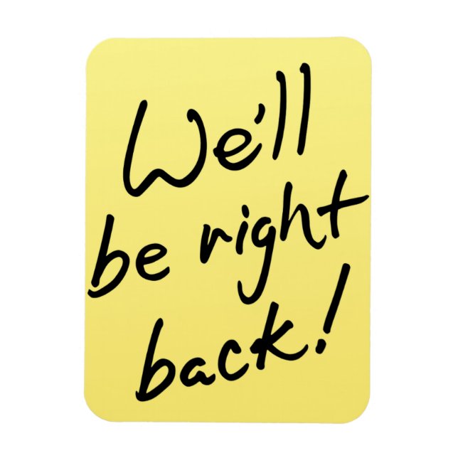 Íman Imagem flexível - Voltaremos já! (Vertical)