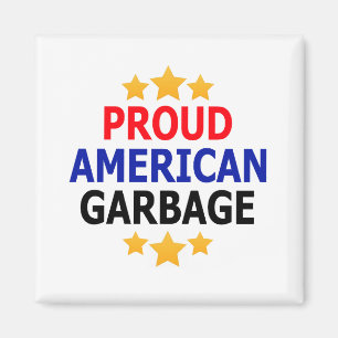 Íman Imagem Orgulhosa de Lixo Americano