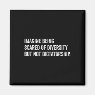Íman Imaginem Ter Medo Da Diversidade, Mas Não Ditador