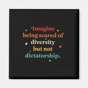 Íman Imaginem Ter Medo Da Diversidade, Mas Não Ditador
