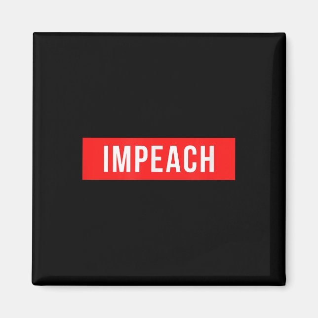 Íman Impeach 45º Presidente (Frente)