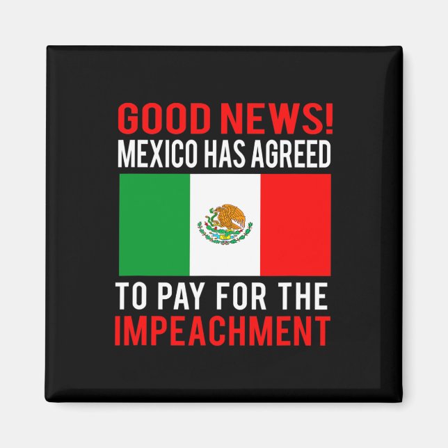 Íman Impeachment Trump México Paga Pelo Impeachment Not (Frente)