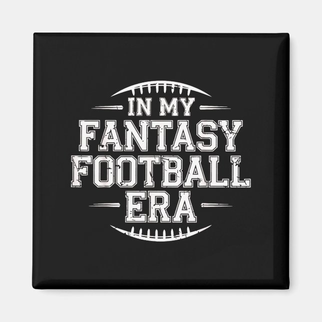 Íman In My Fantasy Football Era Retro Groovy Who Love F (Frente)