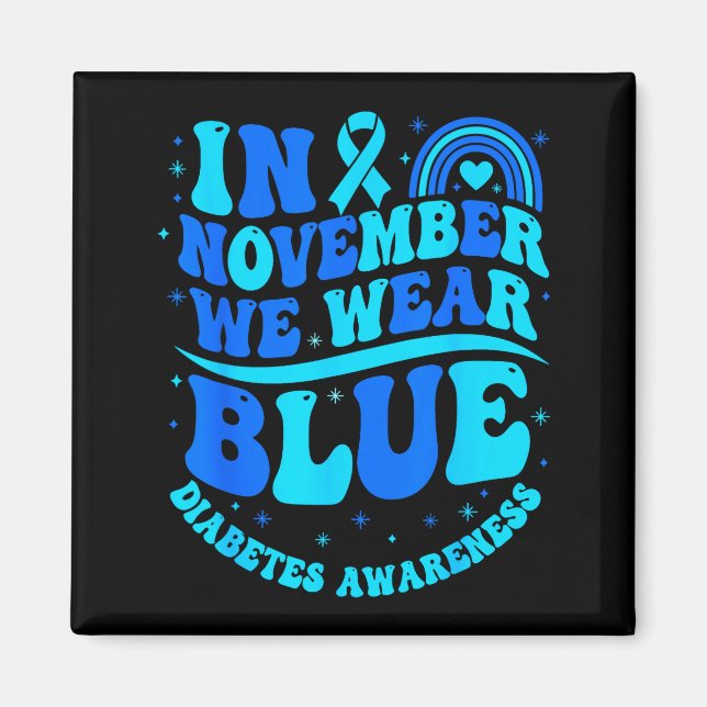 Íman In November We Wear Blue Diabetes Awareness Ribbon (Frente)