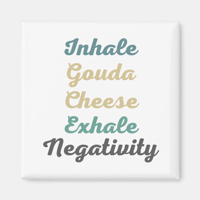 Íman Inalar os magnetos de negatividade do queijo Gouda (Frente)