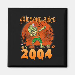 Íman Incrível desde 2004 Halloween 21th Birthday Dabbin