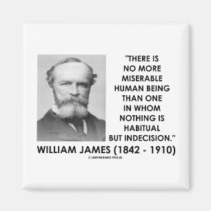 Íman Indecisão humana miserável ser de William James