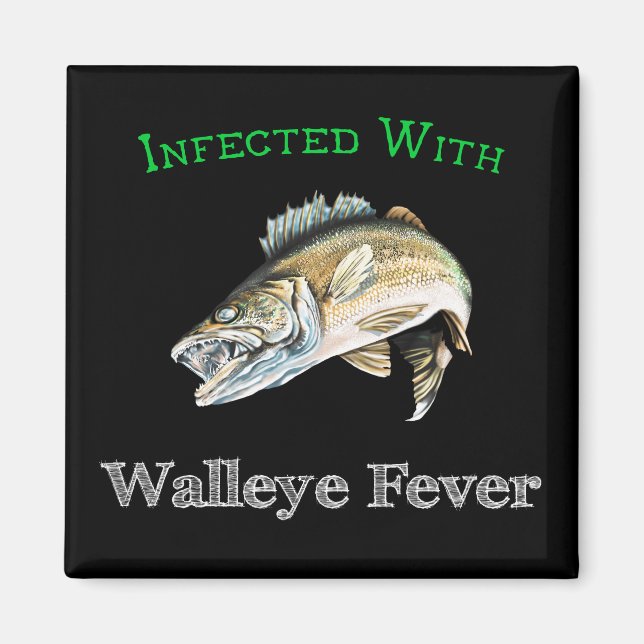 Íman Infectado Com Febre Walleye (Frente)