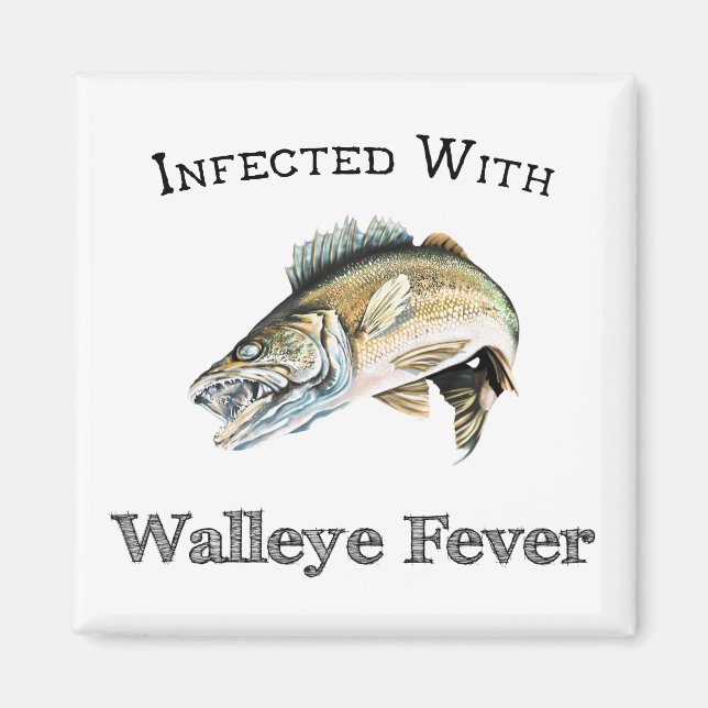 Íman Infectado Com Febre Walleye (Frente)