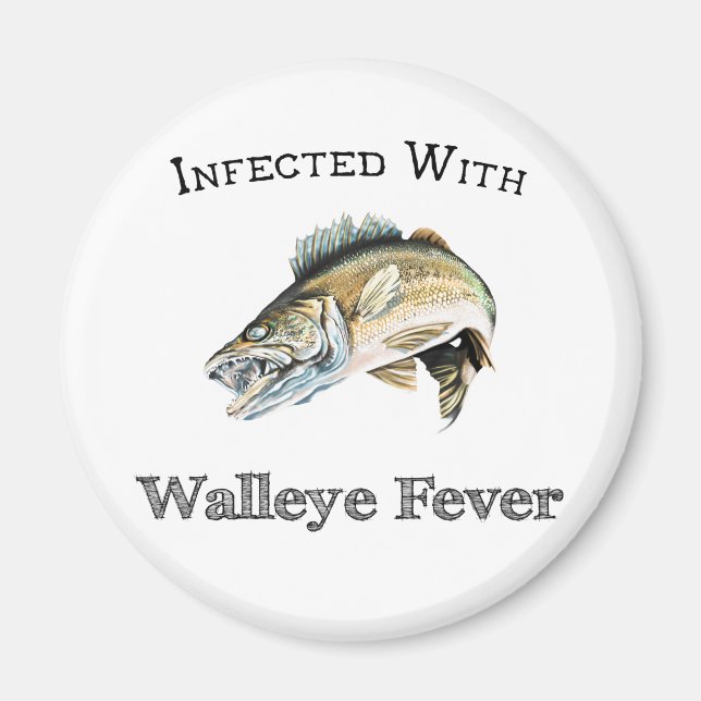 Íman Infectado Com Febre Walleye (Frente)