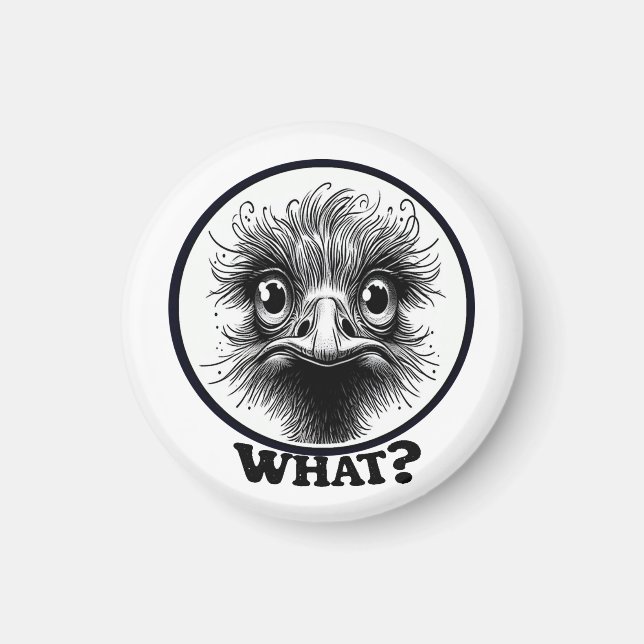 Íman "Innocent Ostrich" What Magnet (Frente)