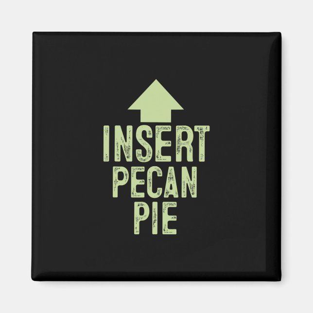 Íman Inserir Torta de Pecan Engraçado Dia de Ação de Gr (Frente)