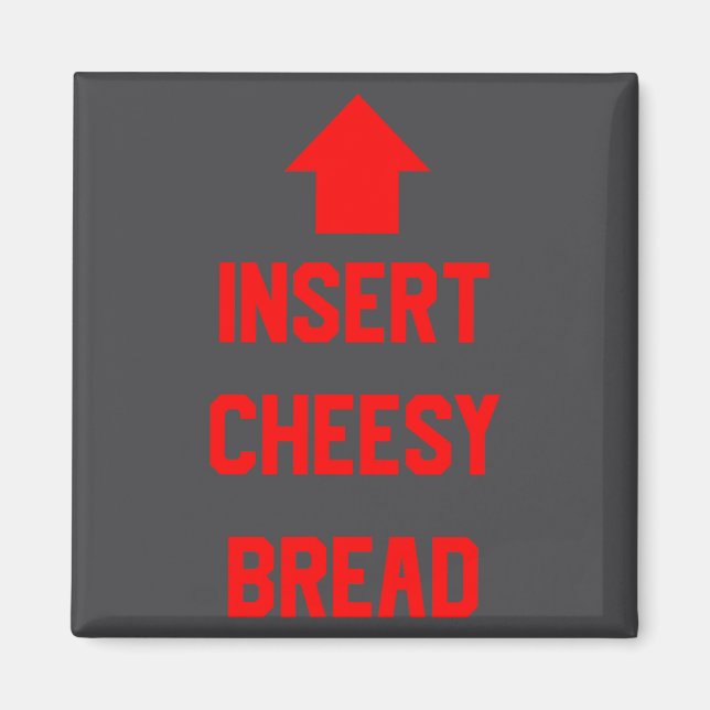 Íman Insert Cheesy Bread  (Frente)