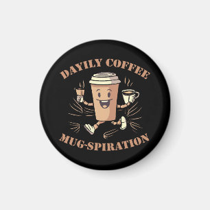 Íman Inspiração Diária de Caneca de Café