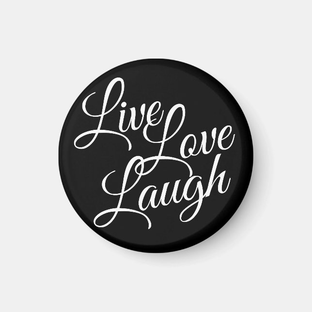 Íman Inspirational Live Love Laugh Elegante White Scrip (Frente)