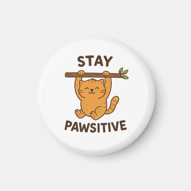 Íman  Inspiring "Stay pawsitive" Quote Print (Frente)